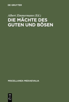 Die Machte des Guten und Bosen EBOOK