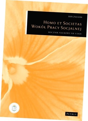 Homo et Societas. Wokół Pracy Socjalnej 5/2020