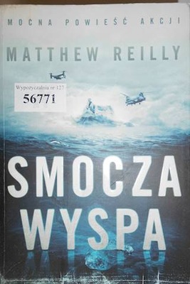 Smocza wyspa - Matthew Reilly