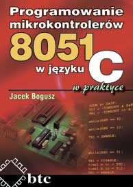Programowanie mikrokontrolerów 8051 w języku C