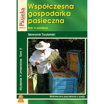 Książka "Współczesna gospodarka pasieczna. Ro