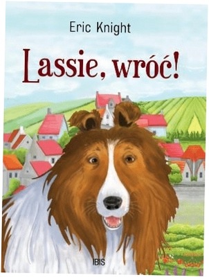 Lassie, wróć! Eric Knight