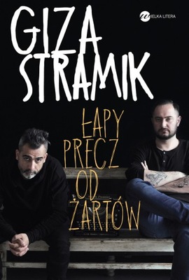 Łapy precz od żartów - Abelard Giza, Jacek Stramik