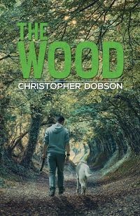 THE WOOD CHRISTOPHER DOBSON