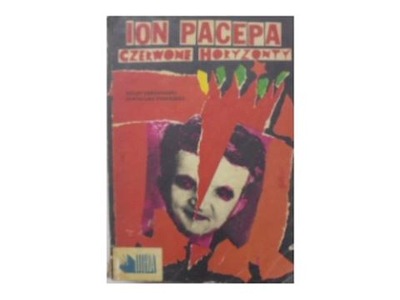 Czerwone horyzonty - I.Pacepa