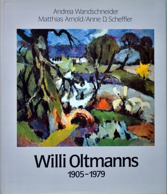 Willi Oltmanns 1905-1979 Wandschneider Arnold