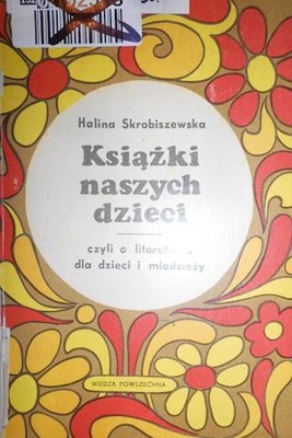 Książki naszych dzieci - Skrobiszewska