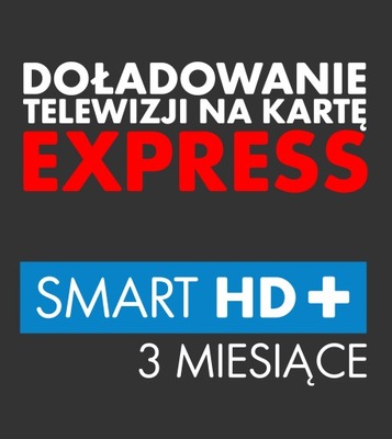 Doładowanie Telewizja na Kartę SMART HD+ 3 msc