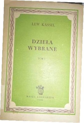 Dzieła wybrane tom I - Lew Kassil