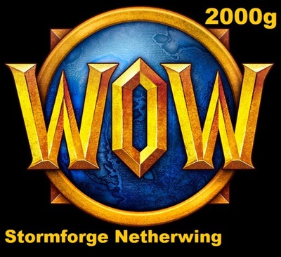 WOW STORMFORGE NETHERWING GOLD 2000 SZTUK ZŁOTA GOLDA A/H NETHERWING NEW