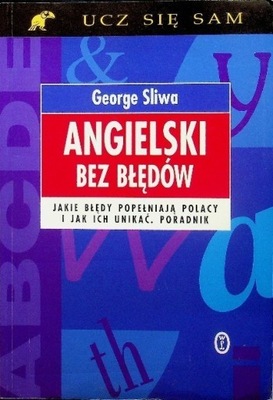 Angielski bez błędów Jakie błędy