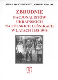 Zbrodnie nacjonalistów ukraińskich na