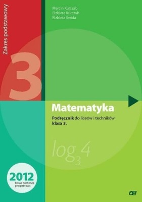 Matematyka 3. Podręcznik Podstawowy OE Pazdro