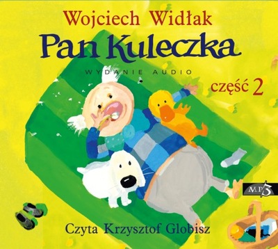Pan Kuleczka Cz.2 Wojciech Widłak Audiobook