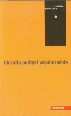 Filozofia polityki współcześnie - e-book