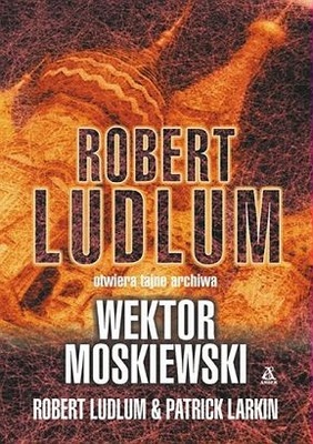 Wektor moskiewski Robert Ludlum