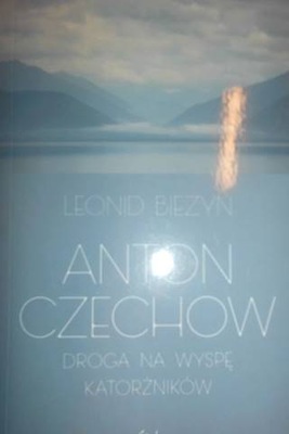 Anton Czechow - Leonid Bieżyn