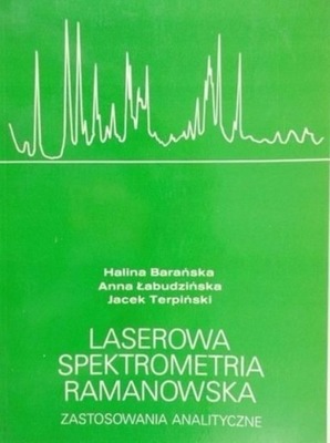 Laserowa spektrometria Ramanowska