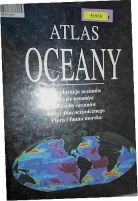 Morza i oceany. Atlas Praca zbiorowa