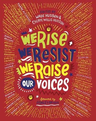 Wade Hudson - We Rise, We Resist, We Raise Our ...