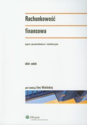 Rachunkowość finansowa Zbiór zadań