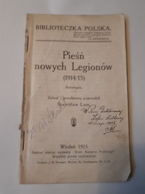 Pieśń Nowych Legionów 1914/1915 Stanisław Lam 1915