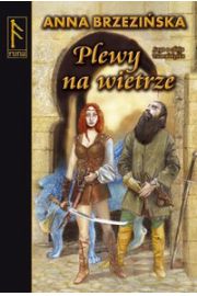 Plewy na wietrze Anna Brzezińska