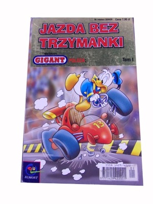 GIGANT POLECA tom I JAZDA BEZ TRZYMANKI - pierwszy numer!