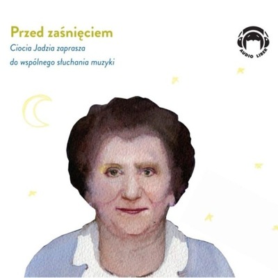 CD MP3 PRZED ZAŚNIĘCIEM. CIOCIA JADZIA...