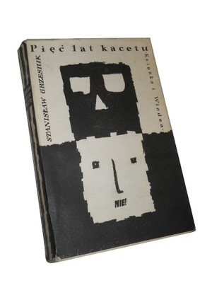 Grzesiuk PIĘĆ LAT KACETU 1967 wyd. IV