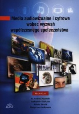 Media audiowizualne i cyfrowe wobec wyzwań