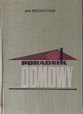 Jan Przeradowski - Poradnik domowy