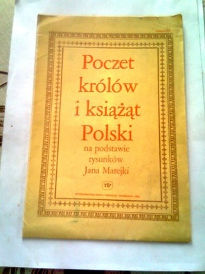 POCZET KRÓLÓW I KSIĄŻĄT POLSKI