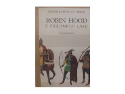 Robin Hood z zielonego lasu - Green