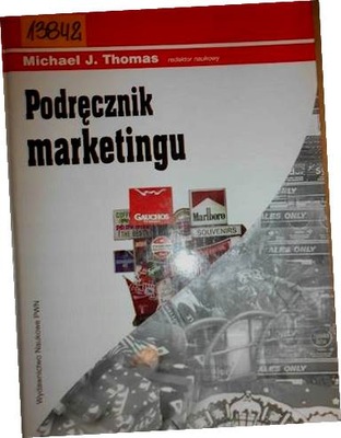 Podręcznik marketingu - Michael J. Thomas