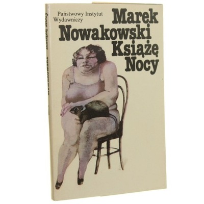 Książę nocy Nowakowski Marek [1978]