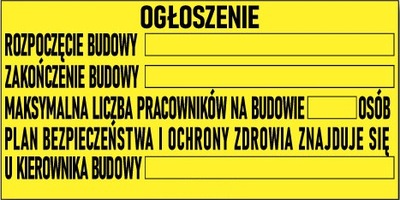 Tablica INFORMACYJNA OGŁOSZENIE BUDOWLANA 70x50 cm