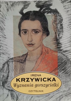 Wyznania Gorszycielki Irena Krzywicka