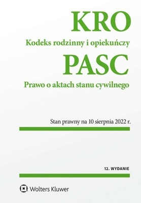 KODEKS RODZINNY I OPIEKUŃCZY. PRAWO O AKTACH STANU