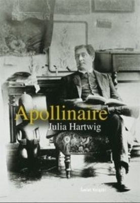 Julia Hartwig - Apollinaire