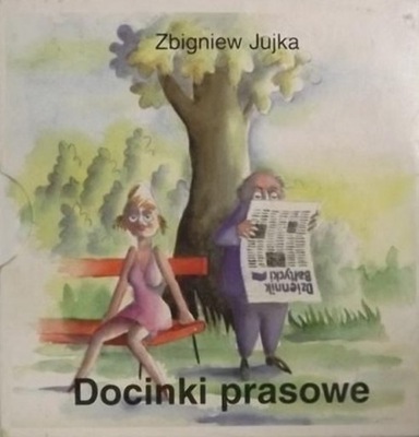 Zbigniew Jujka - Docinki prasowe