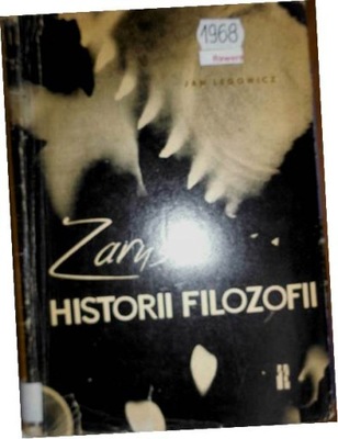 Zarys. Historia filozofii. - Jan Legowicz