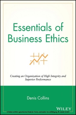 Essentials of Business Ethics EBOOK