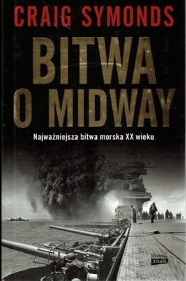 Craig Symonds - Bitwa o Midway