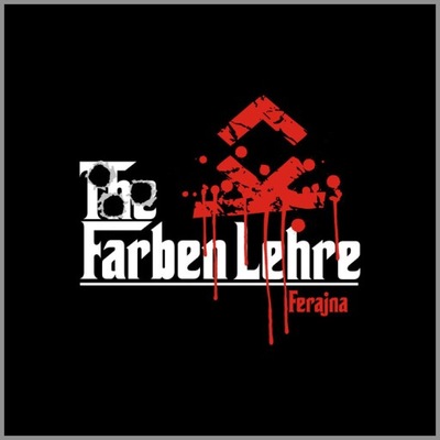 Farben Lehre - Ferajna *CD