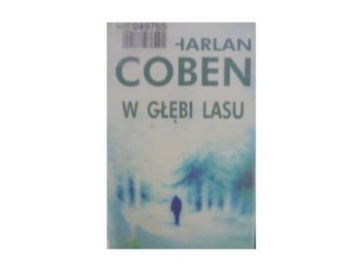 W głębi lasu - Harlan Coben