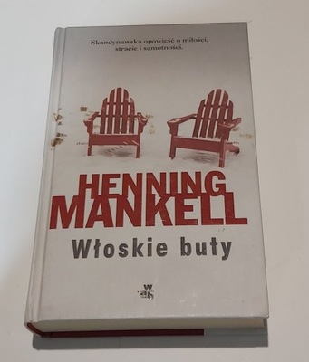 WŁOSKIE BUTY - HENNING MANKELL