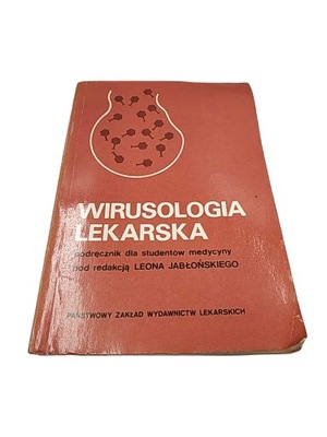 Wirusologia Lekarska - Podręcznik dla studentów medycyny
