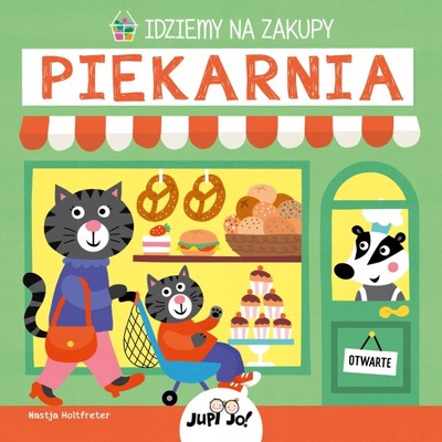 IDZIEMY NA ZAKUPY PIEKARNIA HOLTFRETER NASTJA