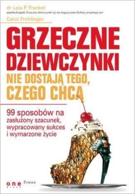 Grzeczne dziewczynki nie dostają tego czego